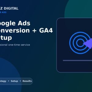 Google Ads Conversion + GA4 Setup